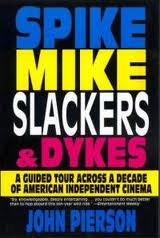 spike mike slackers and dykes