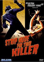 strip-nude for your killer