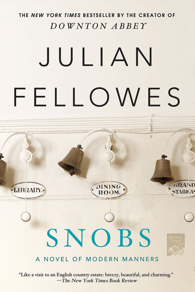 Snobs by Julian Fellowes