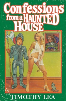 Confessions Of A Haunted House