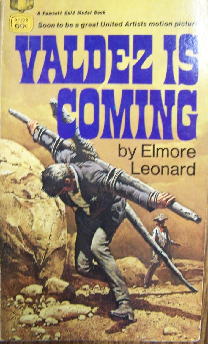 valdez is coming elmore leonard novel
