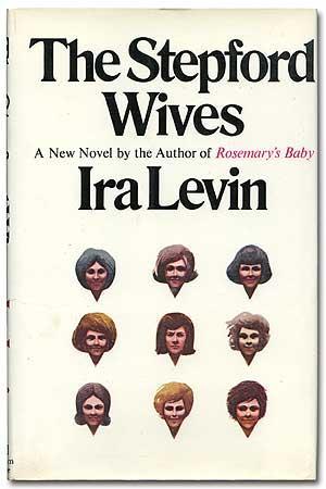 IraLevin_TheStepfordWives