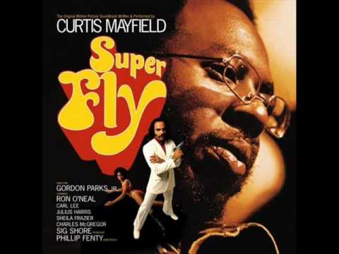 Superfly soundtrack Curtis Mayfield
