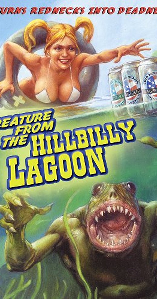 Creature from teh Hillbilly Lagoon