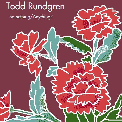 Something Anything? Todd Rundgren double album