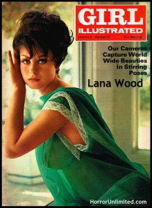 Lana Wood Was 007’s Sexy Bond Girl “Plenty O’Toole!” Natalie’s Sister