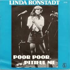 Poor Poor Pitiful Me song