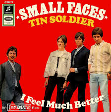 Small Faces Tin Soldier