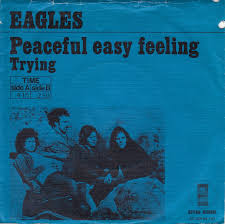 Peaceful Easy Feeling the Eagles