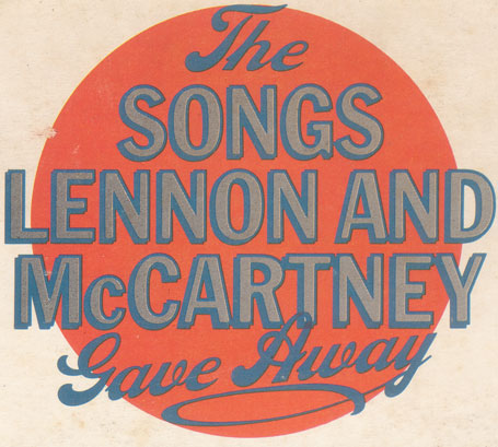 Songs The Beatles gave away